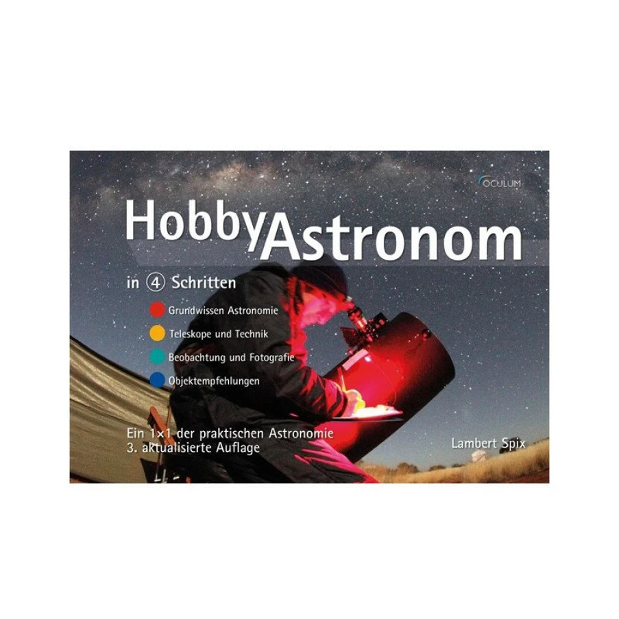 Bresser Hobby-Astronom Guide: In 4 Schritten zum erfolgreichen Sternbeobachten (German Edition)